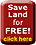 2.SAVE LAND